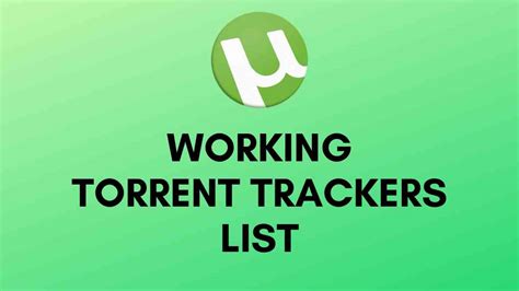 best free torrent trackers|Working Torrent Trackers List To Increase Downloading .
